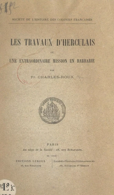 Les travaux d'Herculais - François Charles-Roux - FeniXX réédition numérique