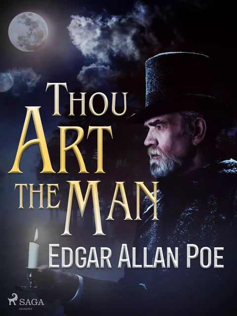 Thou Art the Man - Edgar Allan Poe - Saga Egmont International