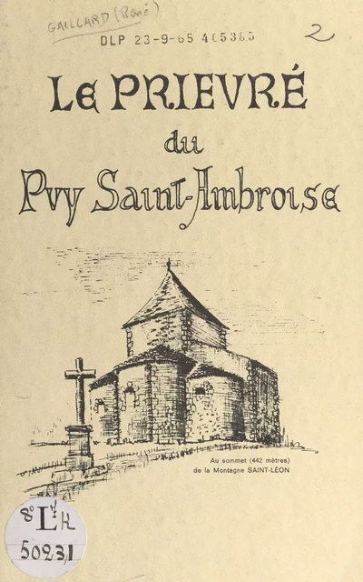 Le prieuré du Puy Saint-Ambroise - Renée Gaillard - FeniXX réédition numérique