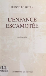 L'enfance escamotée