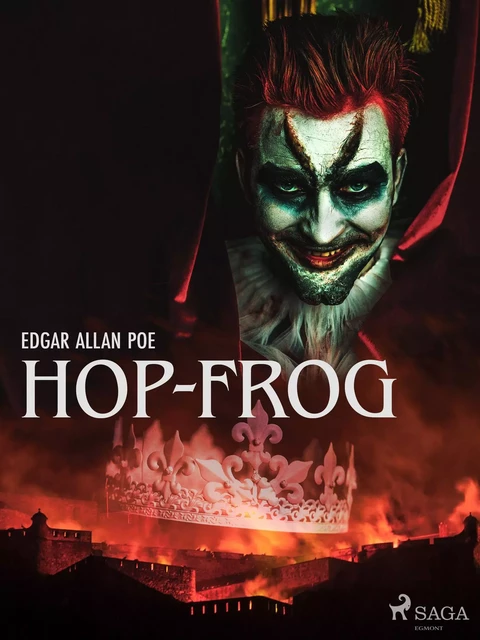 Hop-Frog - Edgar Allan Poe - Saga Egmont International