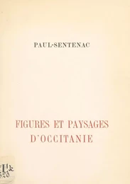 Figures et paysages d'Occitanie