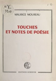 Touches et notes de poésie