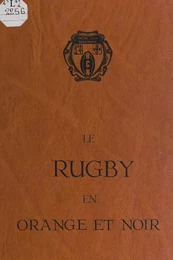 Le rugby en orange et noir