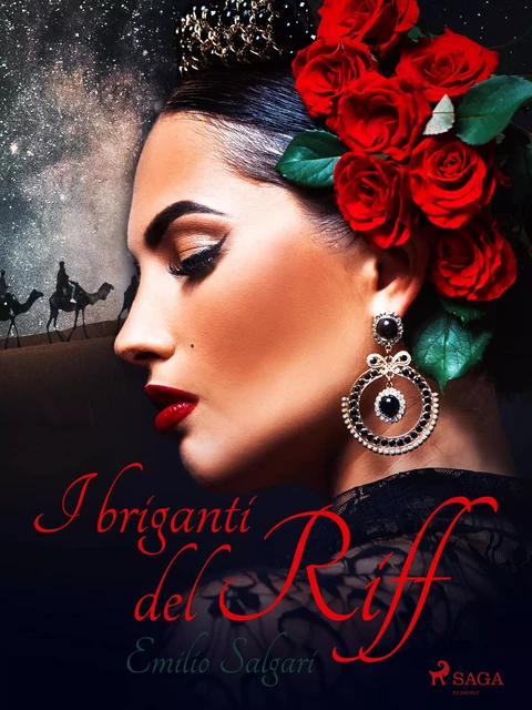 I briganti del Riff - Emilio Salgari - Saga Egmont International