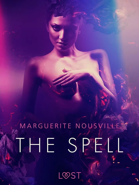 The Spell - Erotic Short Story - Marguerite Nousville - Saga Egmont International