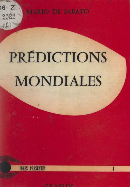 Prédictions mondiales - Mario de Sabato - FeniXX réédition numérique