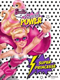 Barbie en super princesse