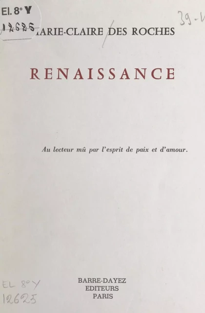 Renaissance - Marie-Claire des Roches - FeniXX réédition numérique