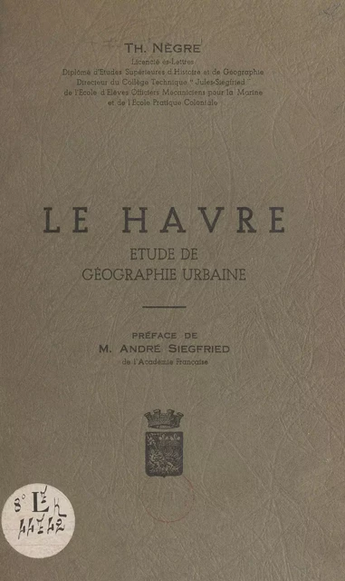 Le Havre - Th. Nègre - FeniXX réédition numérique