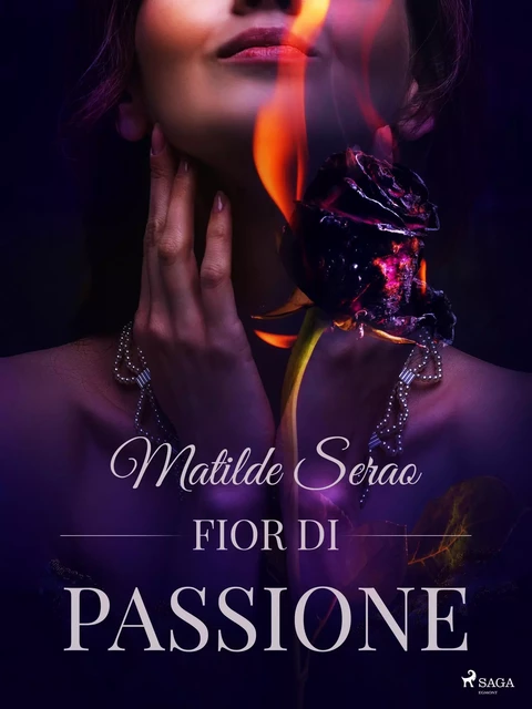 Fior di passione - Matilde Serao - Saga Egmont International