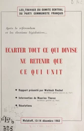 Écarter tout ce qui divise, ne retenir que ce qui unit