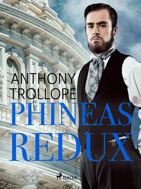 Phineas Redux - Anthony Trollope - Saga Egmont International