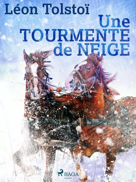 Une tourmente de neige - Léon Tolstoï - Saga Egmont French