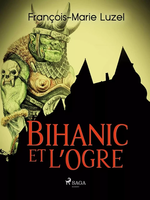 Bihanic et l’Ogre - François-Marie Luzel - Saga Egmont French