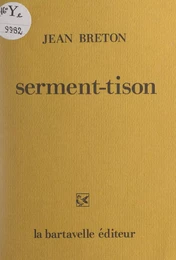 Serment-tison