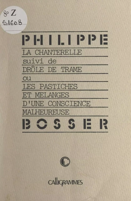 La chanterelle - Philippe Bosser - FeniXX réédition numérique