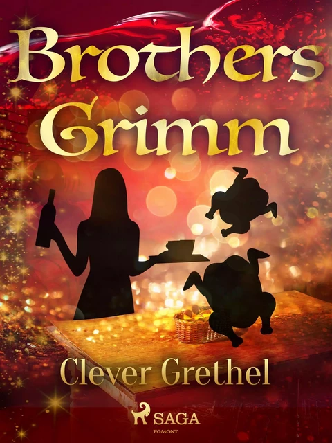 Clever Grethel - Brothers Grimm - Saga Egmont International