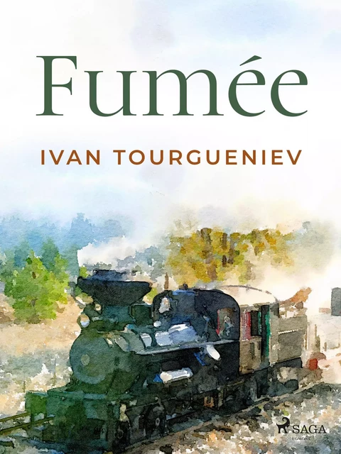 Fumée - Ivan Tourgueniev - Saga Egmont French