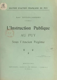 L'instruction publique au Puy sous l'Ancien Régime