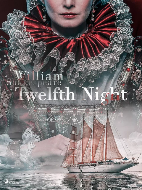 Twelfth Night - William Shakespeare - Saga Egmont International