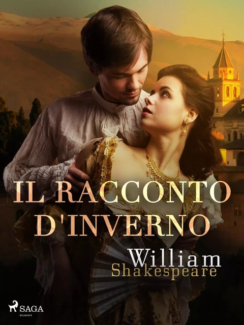 Il racconto d'inverno - William Shakespeare - Saga Egmont International