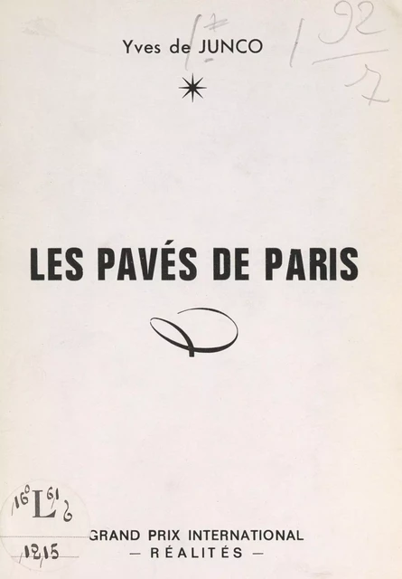 Les pavés de Paris - Yves de Junco - FeniXX réédition numérique