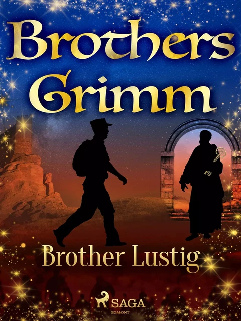 Brother Lustig - Brothers Grimm - Saga Egmont International