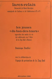 Les jeunes « du-bas-des-tours »