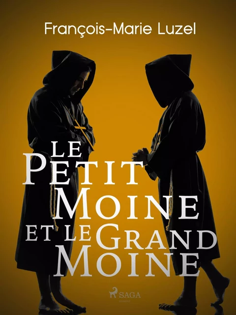 Le Petit Moine et le Grand Moine - François-Marie Luzel - Saga Egmont French