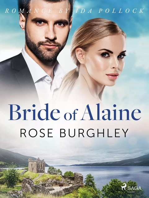 Bride of Alaine - Rose Burghley - Saga Egmont International