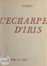 L'écharpe d'Iris