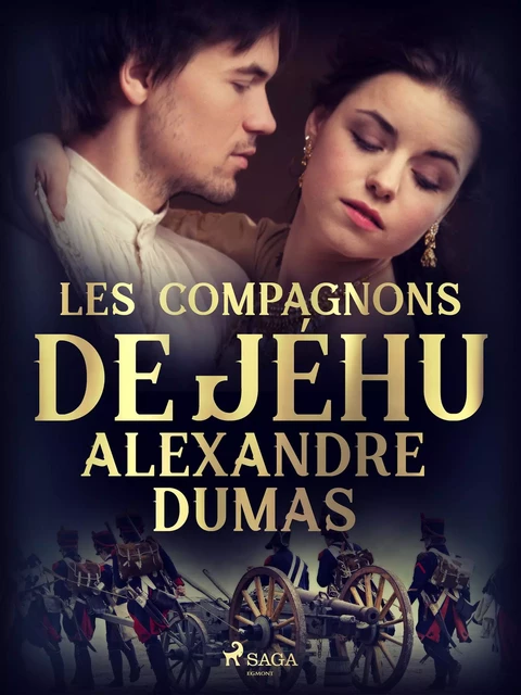 Les compagnons de Jéhu - Alexandre Dumas - Saga Egmont French