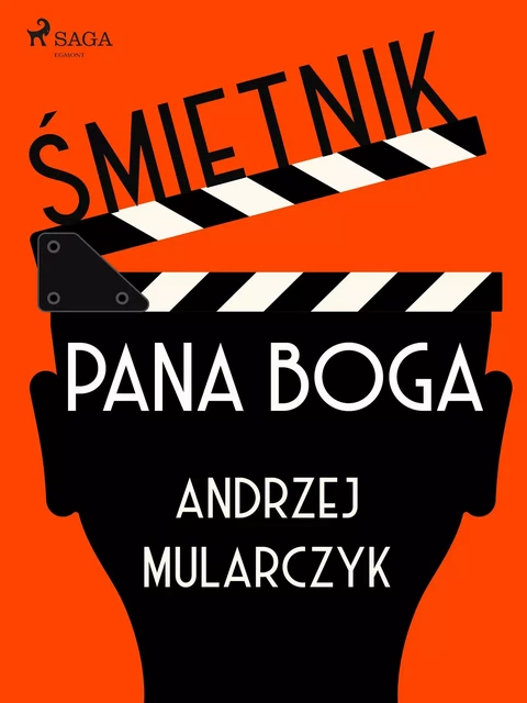 Śmietnik Pana Boga - Andrzej Mularczyk - Saga Egmont International