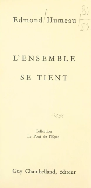 L'ensemble se tient - Edmond Humeau - FeniXX réédition numérique