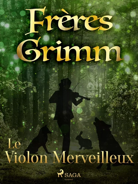 Le Violon Merveilleux - Frères Grimm - Saga Egmont French