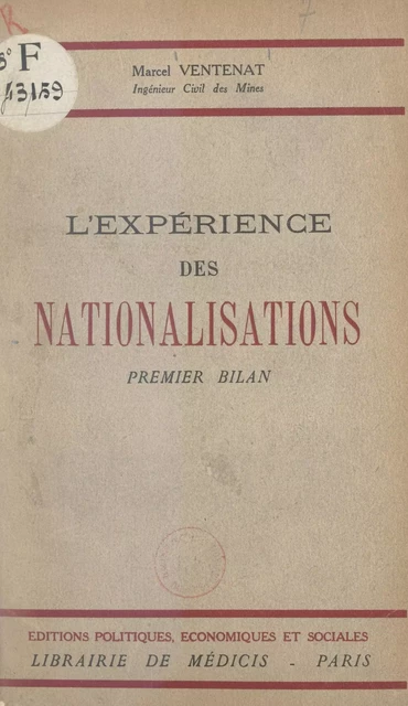 L'expérience des nationalisations - Marcel Ventenat - FeniXX réédition numérique