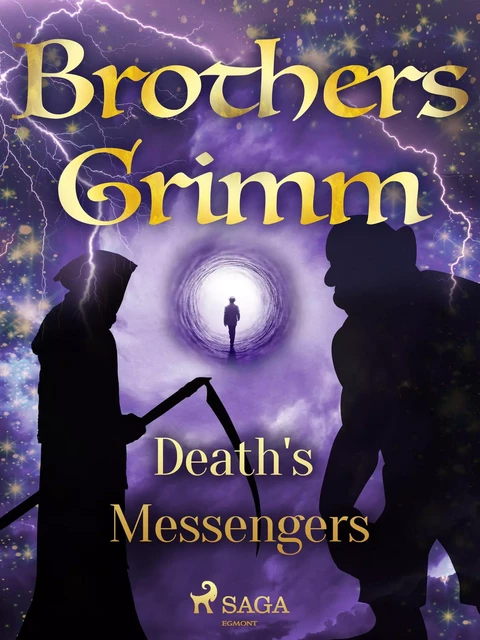 Death's Messengers - Brothers Grimm - Saga Egmont International