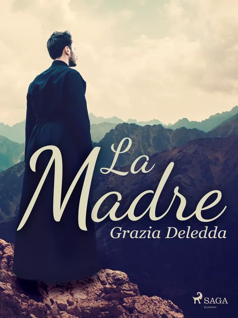 La madre - Grazia Deledda - Saga Egmont International