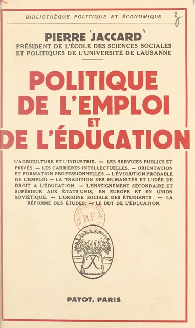 Politique de l'emploi et de l'éducation - Pierre Jaccard - FeniXX réédition numérique