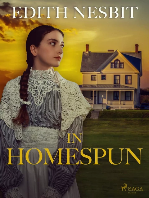 In Homespun - Edith Nesbit - Saga Egmont International