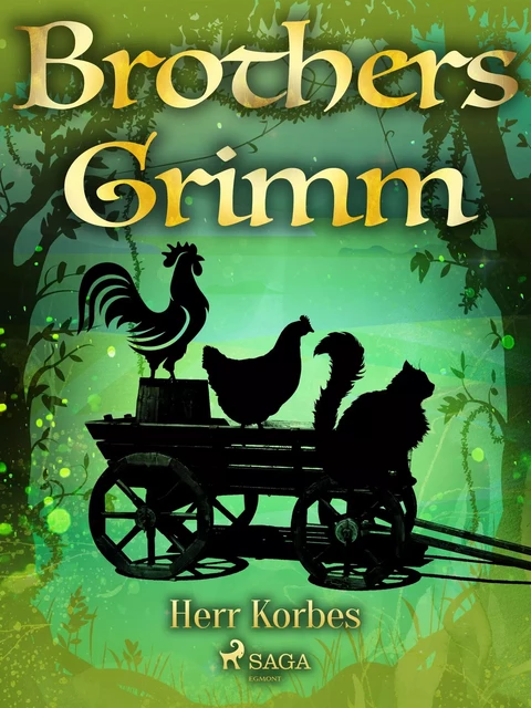 Herr Korbes - Brothers Grimm - Saga Egmont International