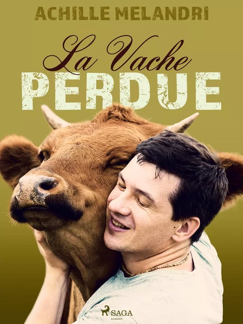 La vache perdue - Achille Mélandri - Saga Egmont French