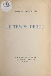 Le temps perdu