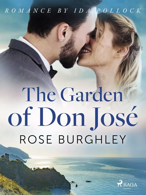 The Garden of Don José - Rose Burghley - Saga Egmont International