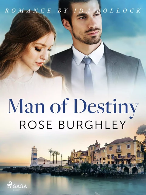 Man of Destiny - Rose Burghley - Saga Egmont International