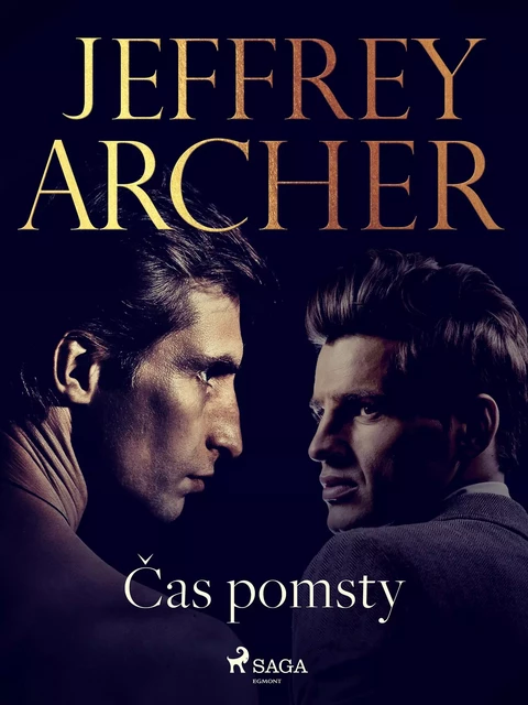 Čas pomsty - Jeffrey Archer - Saga Egmont International