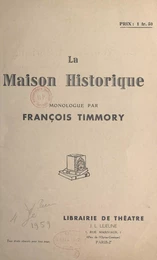 La maison historique