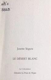 Le désert blanc