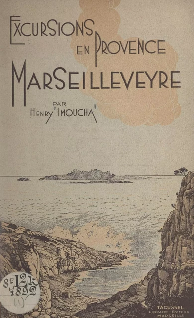 Marseilleveyre - Henry Imoucha - FeniXX réédition numérique